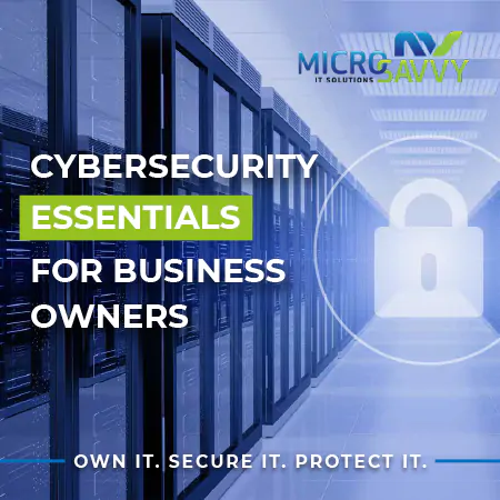 Cybersecurity Essentials For Business Owners
